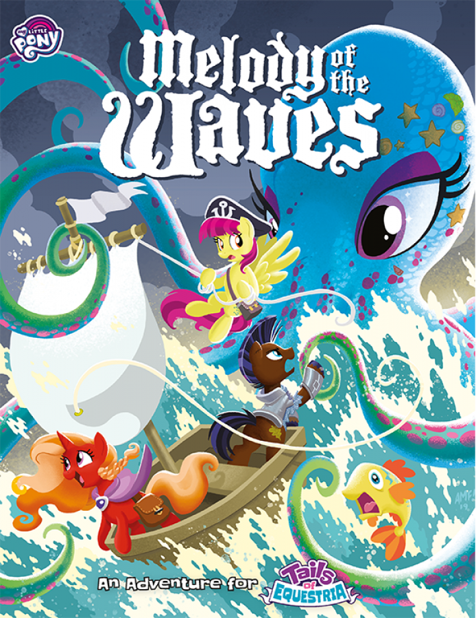 My Little Pony: Tails of Equestria RPG - Melody of the Waves