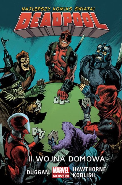 Deadpool: Tom 5 - II wojna domowa