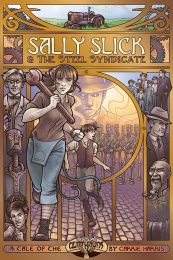 Sally Slick and The Steel Syndicate