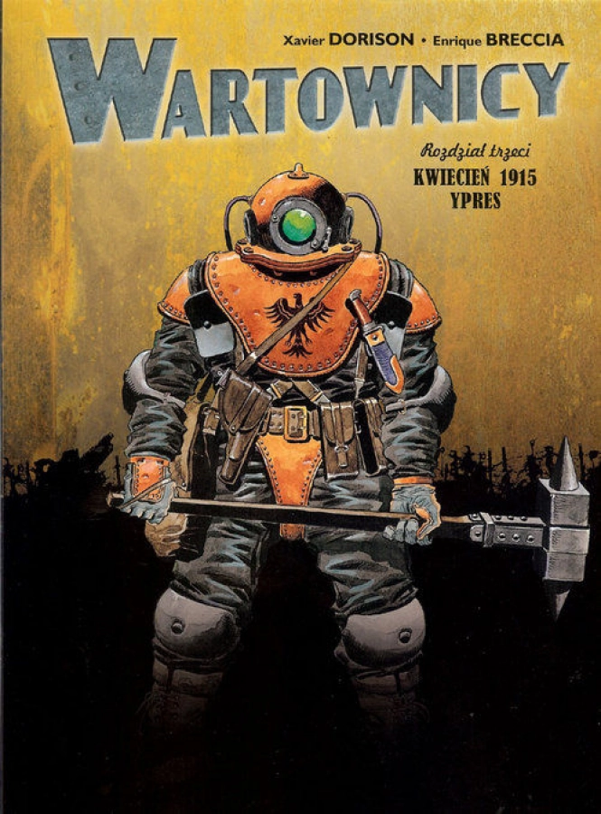 Wartownicy #3: Kwiecień 1915 - Ypres