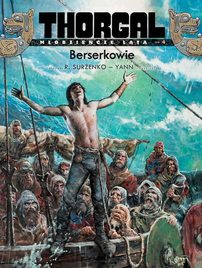Thorgal: Młodzieńcze lata - Tom 4 - Berserkerowie
