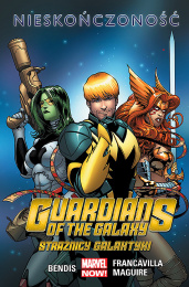 Guardians of the Galaxy - Tom 3 - Nieskończoność
