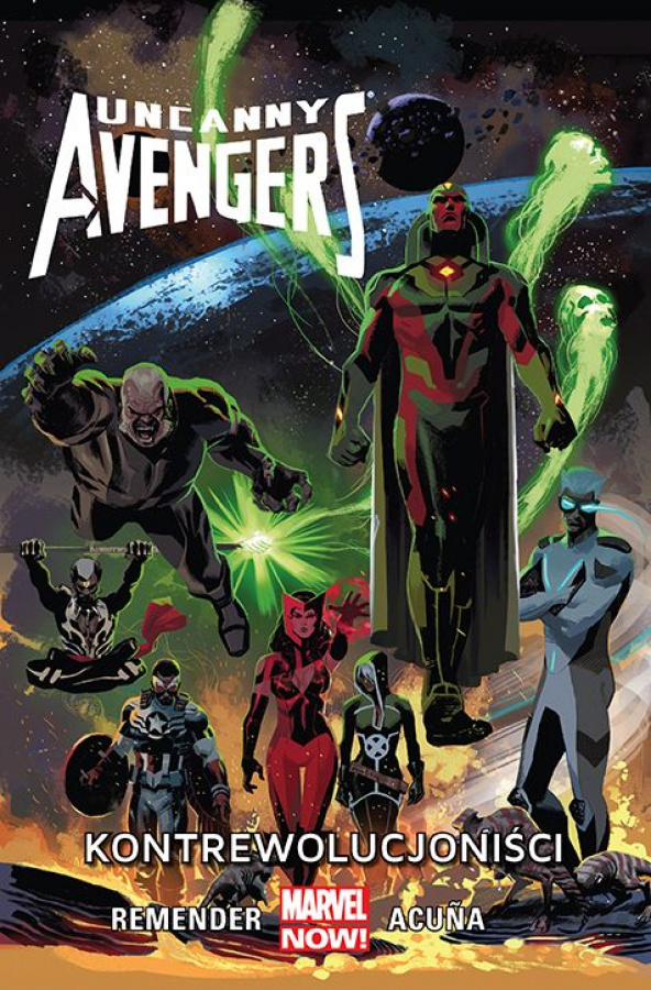 Uncanny Avengers - Tom 6 - Kontrewolucjoniści