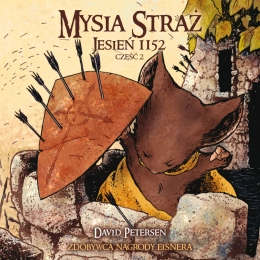 Mysia Straż: Jesień 1152 - część 2