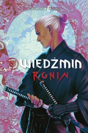 Wiedźmin: Ronin - Tom 1