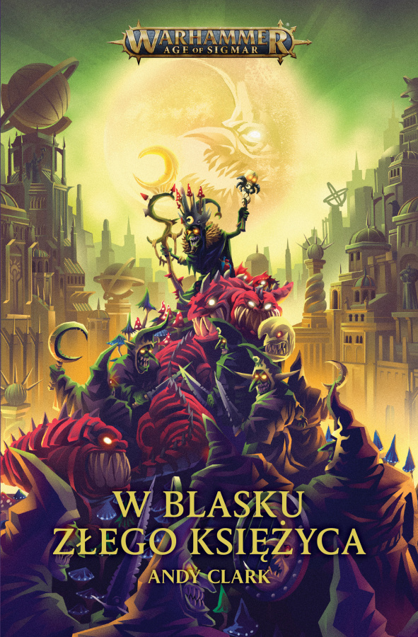 Warhammer Age of Sigmar: W blasku Złego Księżyca