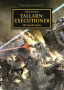Tallarn: Executioner - The Battle Begins